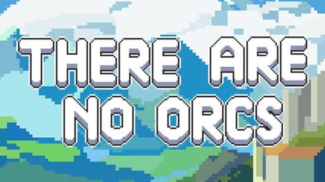 There Are No Orcs