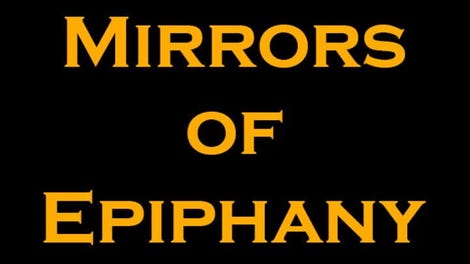 Mirrors of Epiphany