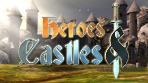 Heroes and Castles
