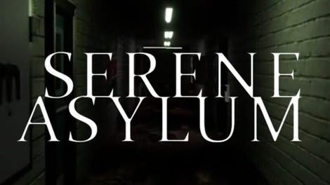 Serene Asylum
