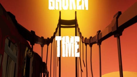 Broken Time
