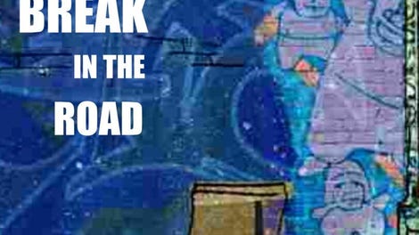 A Break in the Road