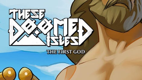 These Doomed Isles: The First God
