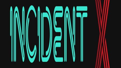 Incident X