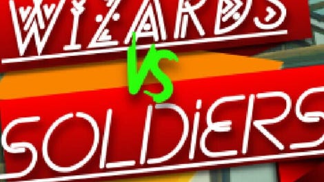 Wizards vs. Soldiers And Robots