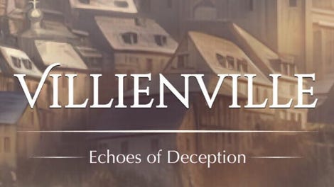 Villienville: Echoes of Deception
