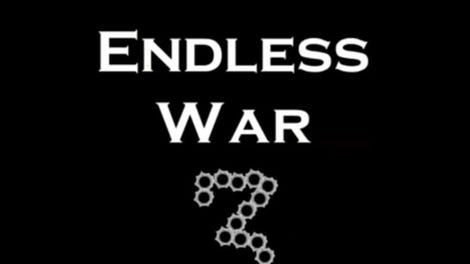 Endless War 3