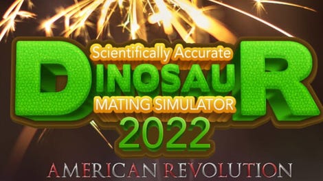 Scientifically Accurate Dinosaur Mating Simulator 2022: American Revolution 1775 - 1786