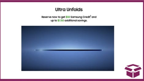 Reserve Samsung’s Next Galaxy Device Now and Get $50 Credit — No Commitment Required