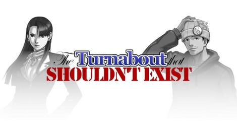 The Turnabout that Shouldn't Exist