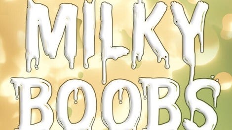 Milky Boobs