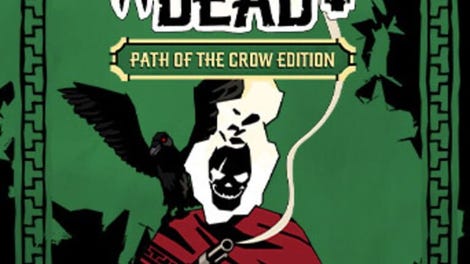 West of Dead: Path of the Crow Edition