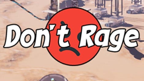 Don't Rage