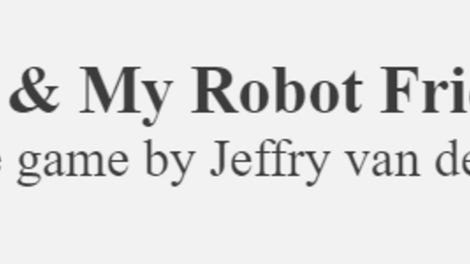 Me & My Robot Friend
