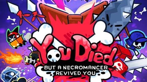 You Died but a Necromancer Revived You