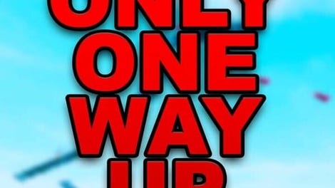 Only One Way Up - Kotaku