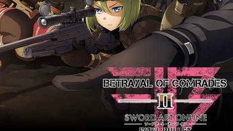 Sword Art Online: Fatal Bullet - Betrayal of Comrades