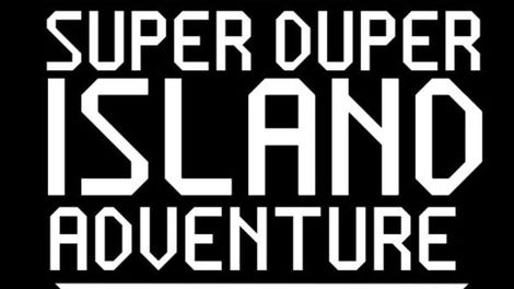 Super Duper Island Adventure