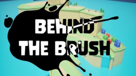 Behind the Brush!