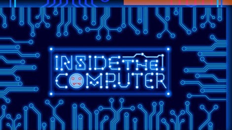 Inside the Computer