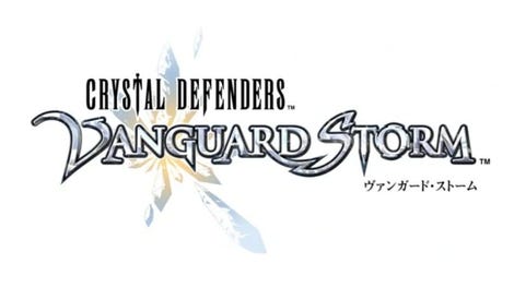 Crystal Defenders: Vanguard Storm