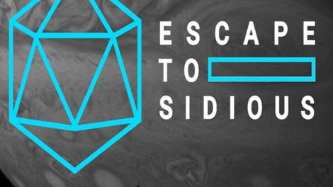 Escape to Sidious