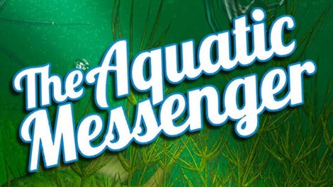 The Aquatic Messenger