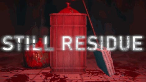 Still Residue