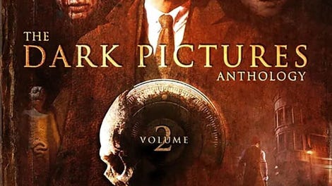 The Dark Pictures Anthology: Volume 2