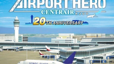 I am an Air Traffic Controller: Airport Hero - Centrair 20th Anniversary