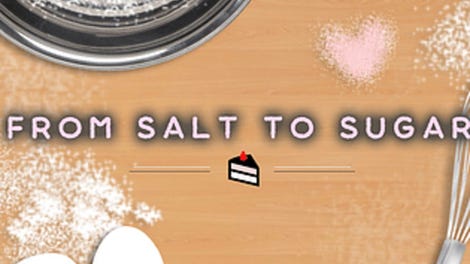 From Salt to Sugar