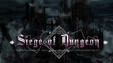 Siege of Dungeon