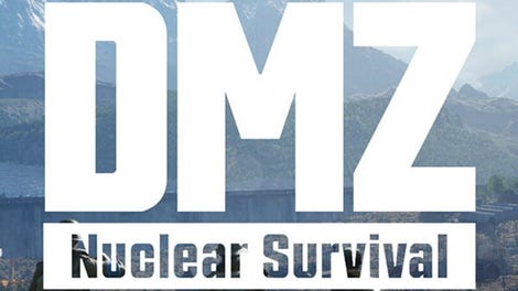 DMZ: Nuclear Survival