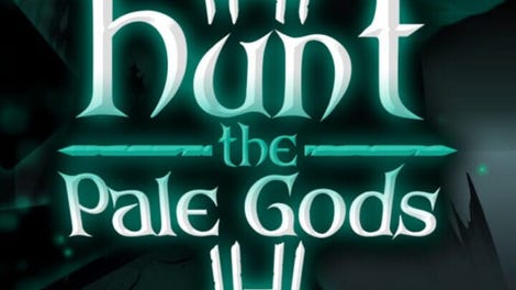 Hunt the Pale Gods