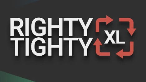 Righty Tighty XL