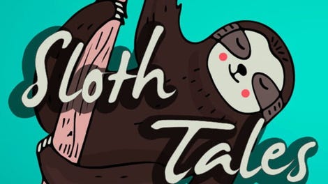 Sloth Tales