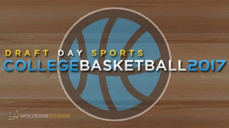 Draft Day Sports: College Basketball 2017