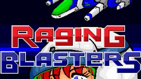 Raging Blasters