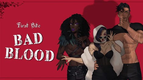 First Bite: Bad Blood