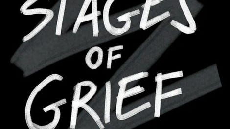 Stages of Grief