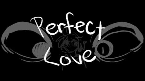 Perfect Love