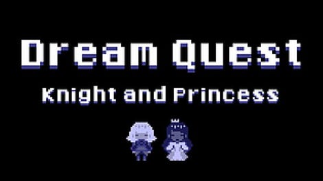 Dream Quest: Knight and Princess