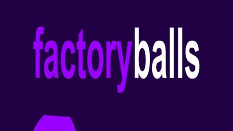 Factory Balls