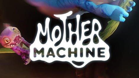 Mother Machine