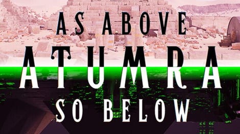 As Above AtumRa So Below
