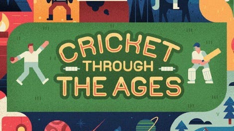 Cricket Through the Ages