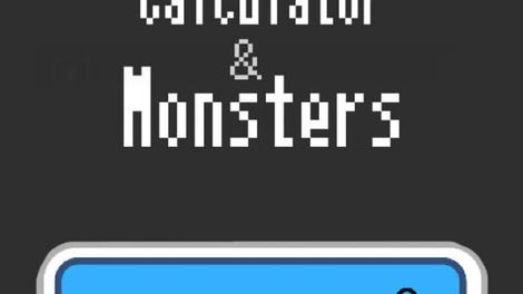 Calculator and Monsters