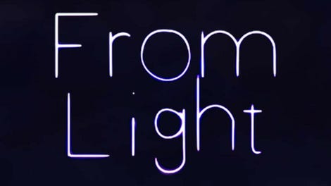 From Light