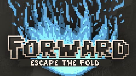 Forward: Escape the Fold