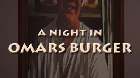 A Night in Omar's Burger